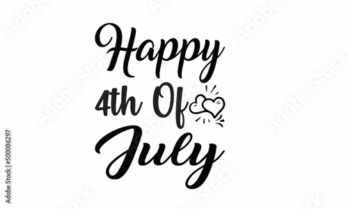  Happy-4th-of-July Lettering design for greeting , Mouse Pads, Prints, Cards and Posters,banners, Mugs, Notebooks, Floor Pillows and T-shirt prints design 
