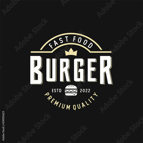 Vintage Burger for Fast Food Restaurant Retro Logo Design