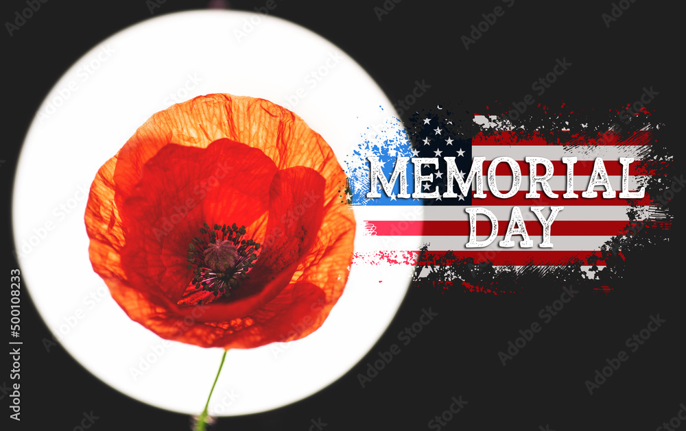 American flag and a poppy flowers with Memorial Day Remember and Honor ...