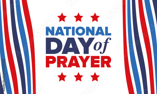 National Day of Prayer in United States. First Thursday of May. Annual day when Americans turn to God in prayer and meditation. Poster, card, banner and background. Vector illustration
