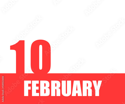 February. 10th day of month, calendar date. Red numbers and stripe with white text on isolated background.