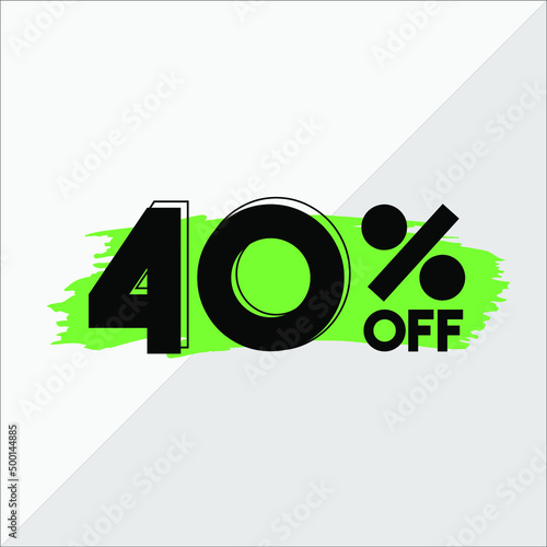 40 percent discount. White banner with green brush for promotions and offers