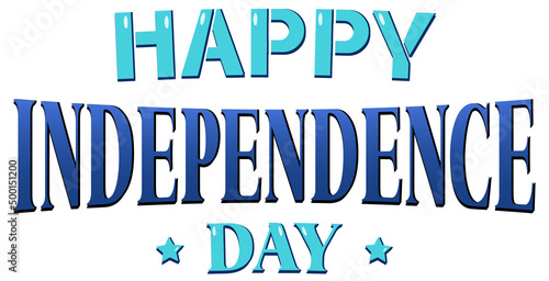 Font design with word Happy Independence day