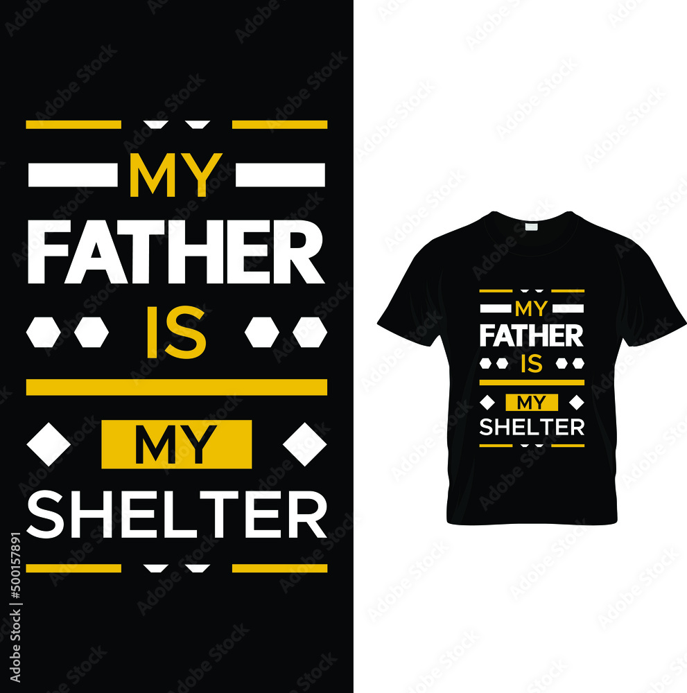 My father is my shelter