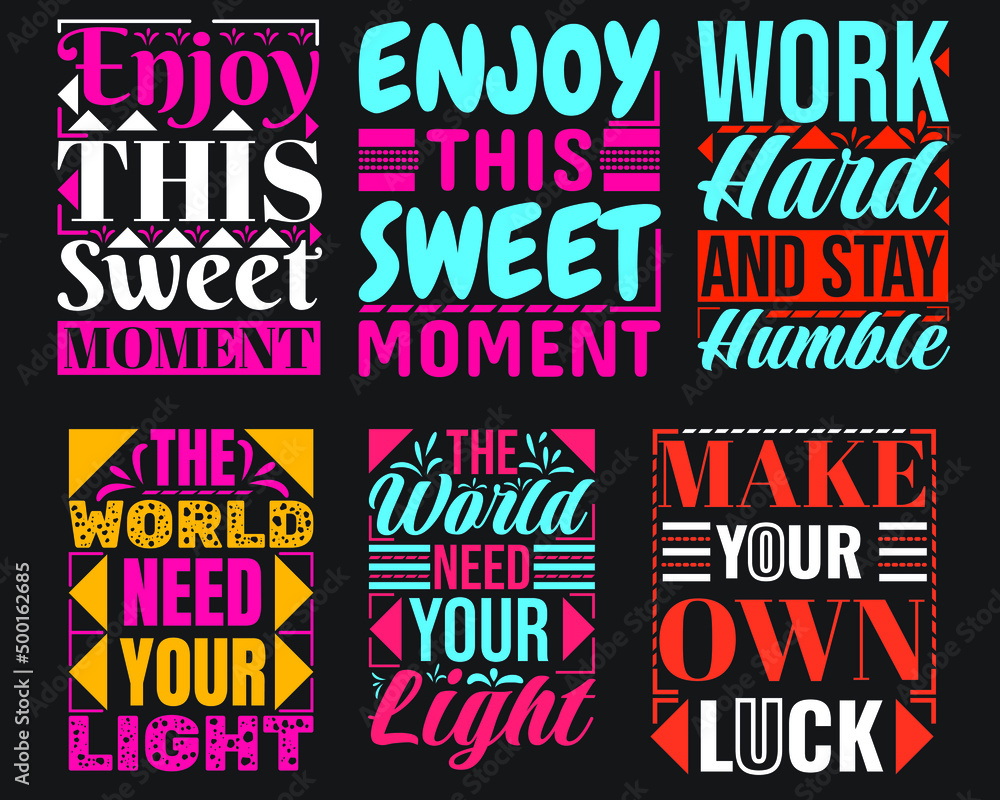 Typography Quotes T-shirt Design Vector