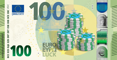 Vector obverse banknote. Lucky 100 euro European Union note. 3d stacks of casino playing chips. EU fortune cash. Flyer of Europe for good luck