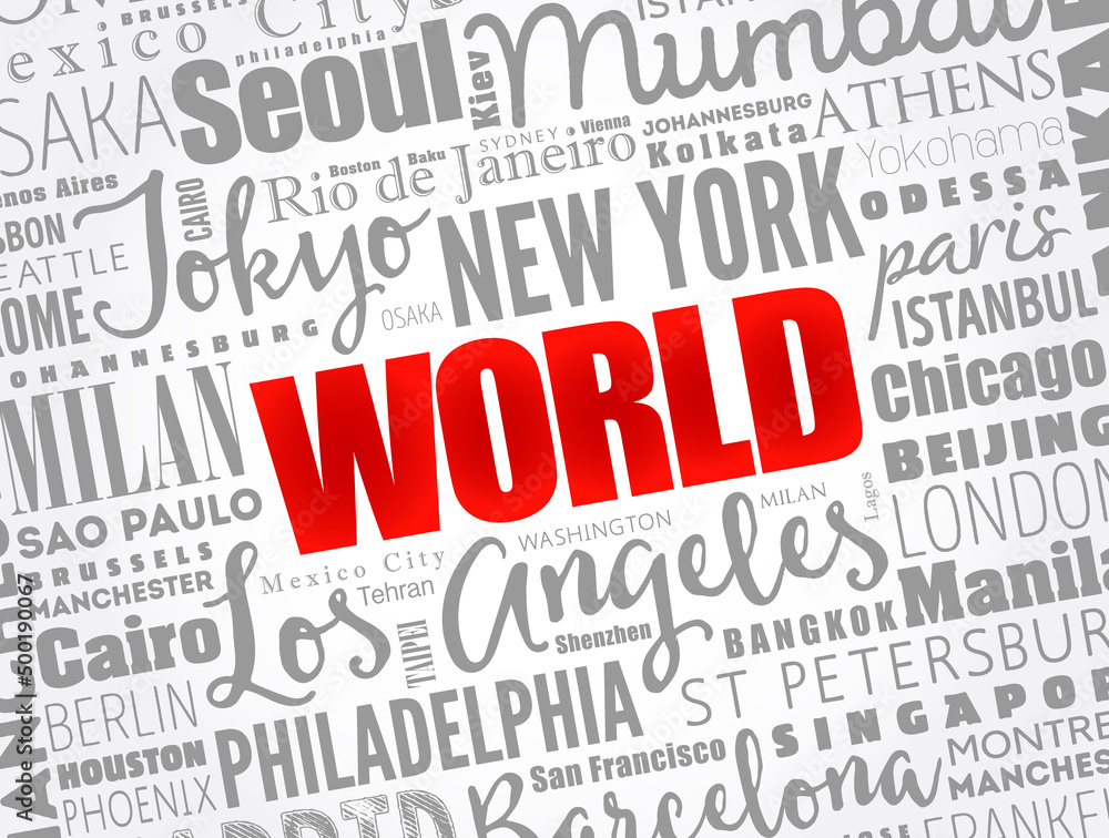WORLD word cloud concept made with words cities names, business concept background WORLD word cloud concept made with words cities names, business concept background