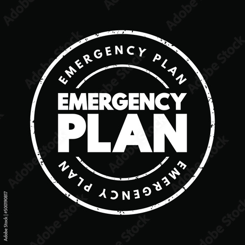 Emergency Plan - specifies procedures for handling sudden or unexpected situations, text concept stamp