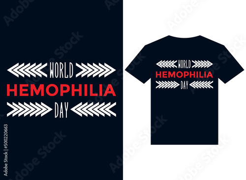 hold hemophilia day t-shirt design typography vector illustration 