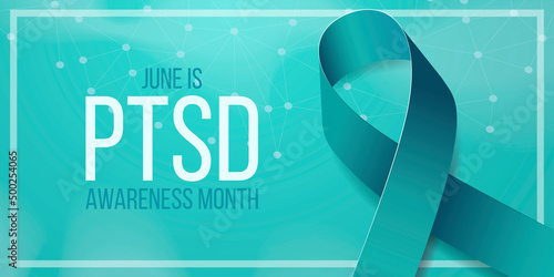 Post-Traumatic Stress Disorder Awareness Month concept. PTSD banner template teal ribbon. Vector illustration