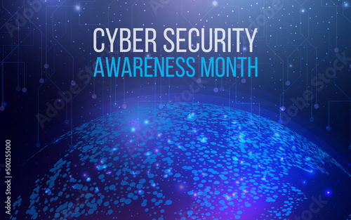National Cyber Security Awareness Month. Cyber security, world protection concept with globe map. Futuristic abstract vector illustration