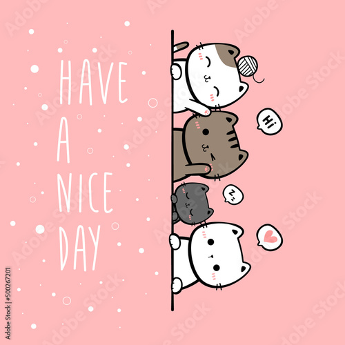 Canvas Print Cute cats greeting have a nice day illustration