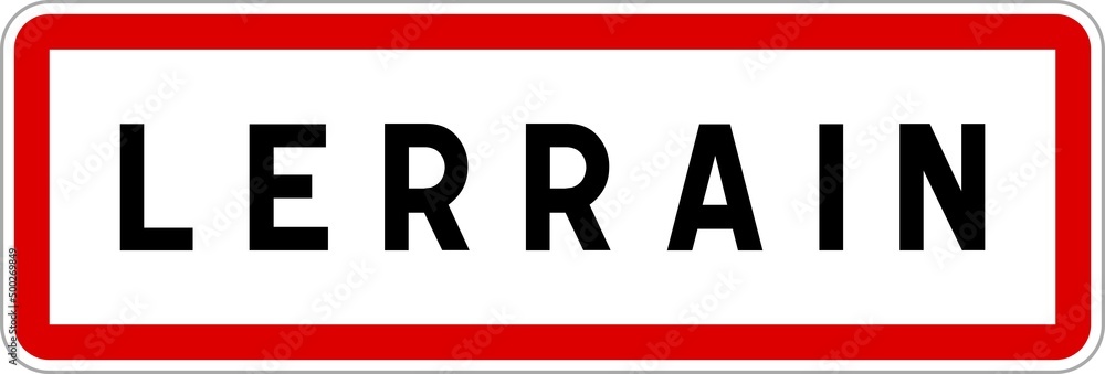 Panneau entrée ville agglomération Lerrain / Town entrance sign Lerrain