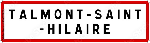 Panneau entrée ville agglomération Talmont-Saint-Hilaire / Town entrance sign Talmont-Saint-Hilaire