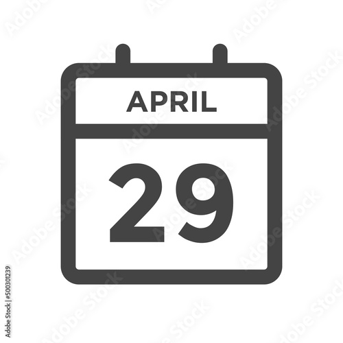April 29 Calendar Day or Calender Date for Deadline or Appointment