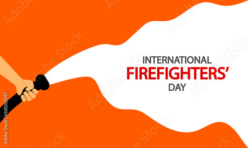 INTERNATIONAL FIREFIGHTERS DAY, vector art illustration.