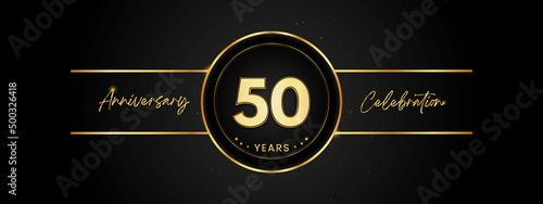 50 years anniversary golden color with circle ring isolated on black background for anniversary celebration event, birthday party,  brochure, web, greeting card. 50 Year Anniversary Template Design