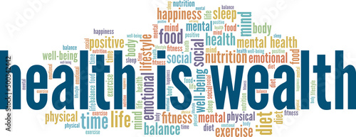 Health is Wealth conceptual vector illustration word cloud isolated on white background.