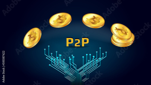 Bitcoin coins over PCB tracks and P2P text isolated on dark blue background. Transferring cryptocurrency BTC peer to peer. For banner or news.