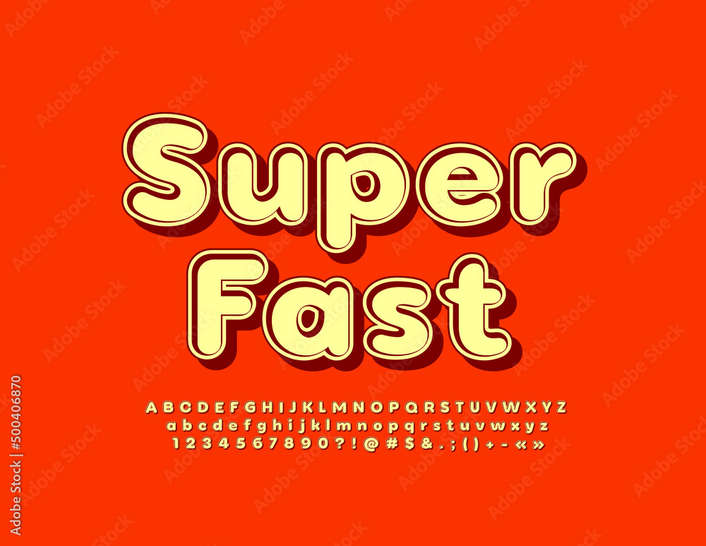 Vector creative template Super Fast with isometric Font. Retro style Alphabet Letters, Numbers and Symbols set