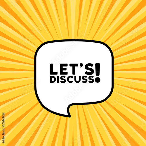 Speech bubble with lets discuss text. Boom retro comic style. Pop art style. Vector line icon for Business and Advertising
