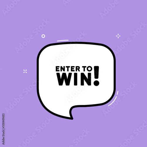 Speech bubble with enter to win text. Boom retro comic style. Pop art style. Vector line icon for Business and Advertising