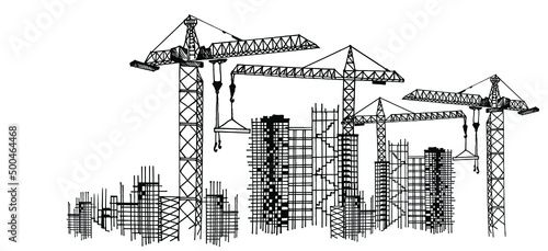 Construction Site with Tower Cranes. City. Landscape. Hand drawn vector. Construction, development, architecture or other concept illustration or background.