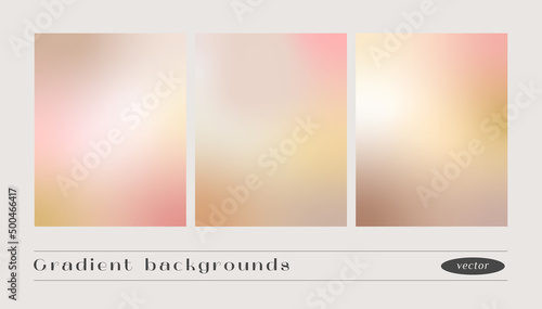 Set of soft gradient texture backgrounds. Minimalist vector backdrop neutral color.