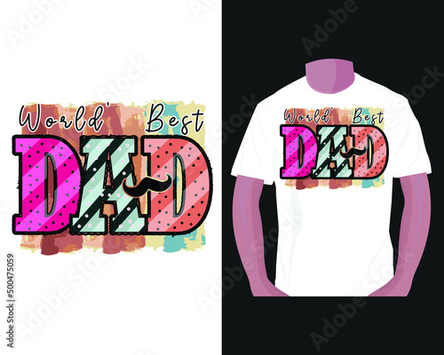 world's best dad.Father's day sublimation t-shirt design, sublimation t-shirt design. 