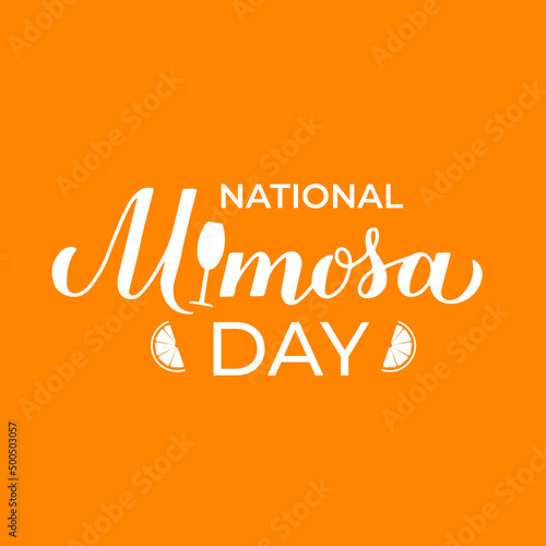 Mimosa Day typography poster. American National holiday on May 16. Vector template for, banner, flyer, etc