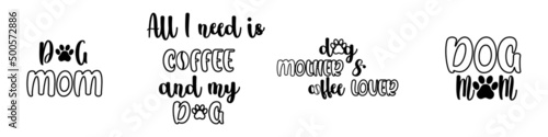 Dog mom lettering ideas with paw footprint for mug or tote bag sublimation. Espresso print for glass can cup. Typography for pet friendly cafe