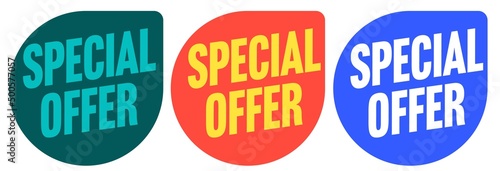 Special offer sticker set with speech bubble shape. Price tag mark with special deal promotion vector illustration isolated on white background