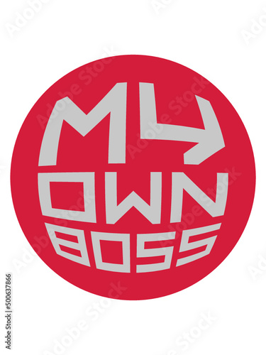 My Own Boss 