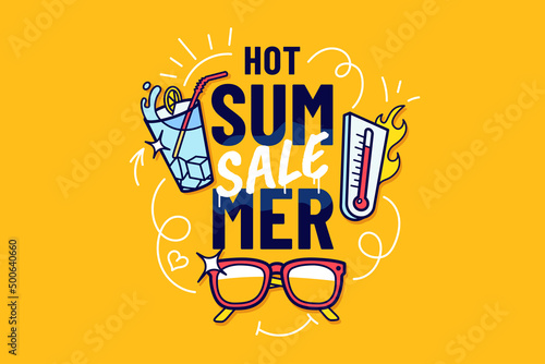 Hot Summer Sale creative illustration with lettering, cocktail, sunglasses and thermometer. Summer time promo banner with doodle design elements. Ideal for print, flyer, poster. Vector illustration.