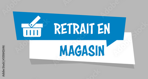 Logo retrait en magasin.