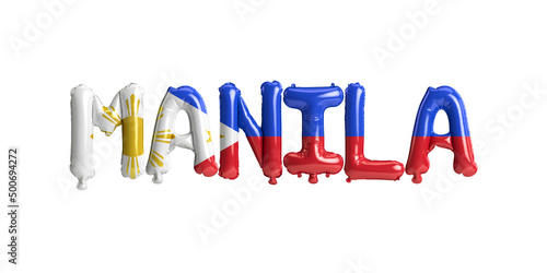 3d illustration of Manila capital balloons with Philippines flags color isolated on white