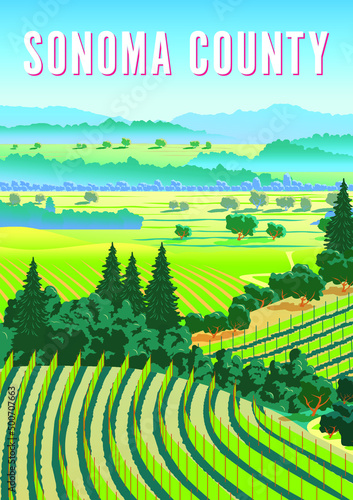 Romantic rural landscape in Sonoma County with vineyards, farms, meadows, fields and trees in the background. Handmade drawing vector illustration.  Vintage Poster.