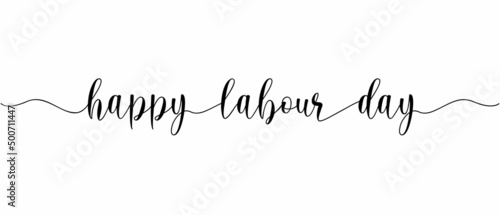 Happy Labour Day phrase Continuous one line calligraphy with white background