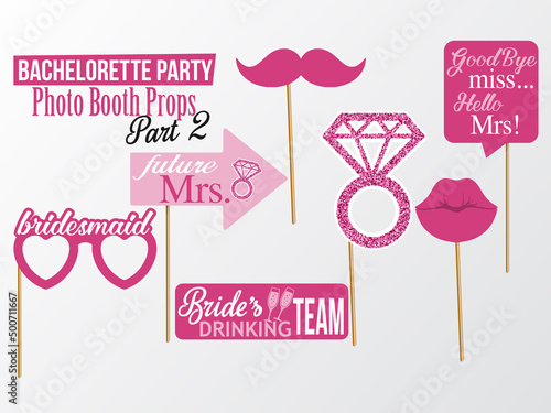 Set of printable Bachelorette photobooth  Props vector elements. Pink color template lips, diamond, mustaches and signs Bride's Drinking Team, Future Mrs. on sticks. Part 2.