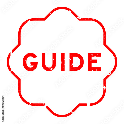 Grunge red guide word rubber seal stamp on white background
