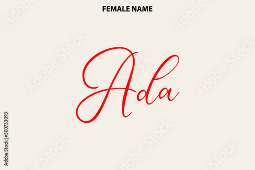 Calligraphy Text Girl Female Name  Ada