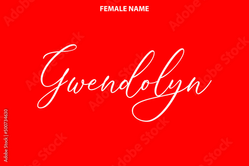 Gwendolyn Women's Name Calligraphy Text on Red Background