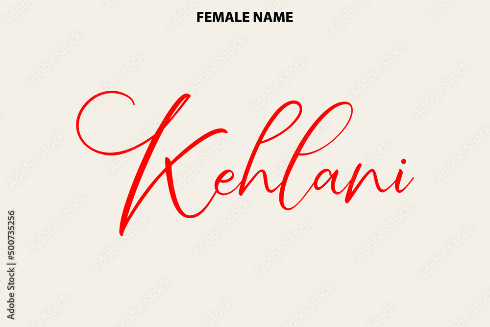 Kehlani Typography Text Design Given Girl Name Kehlani Typography Text Design Given Girl Name