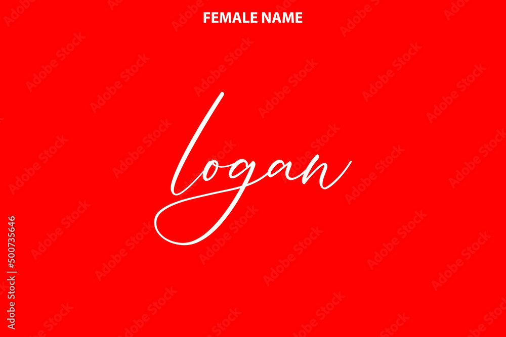 Calligraphy Text Girl Female Name Logan on Red Background Calligraphy Text Girl Female Name Logan on Red Background