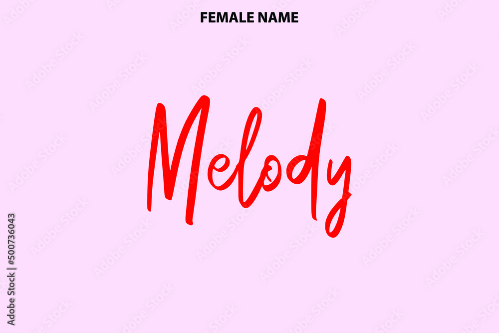 Calligraphy Text Girl Female Name Melody on Pink Background