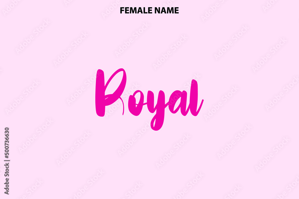 Royal Female Name Street Art Bold Text Design on Pink Background
