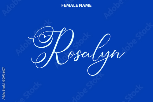 Typography Personal Female Names Rosalyn on Blue Background