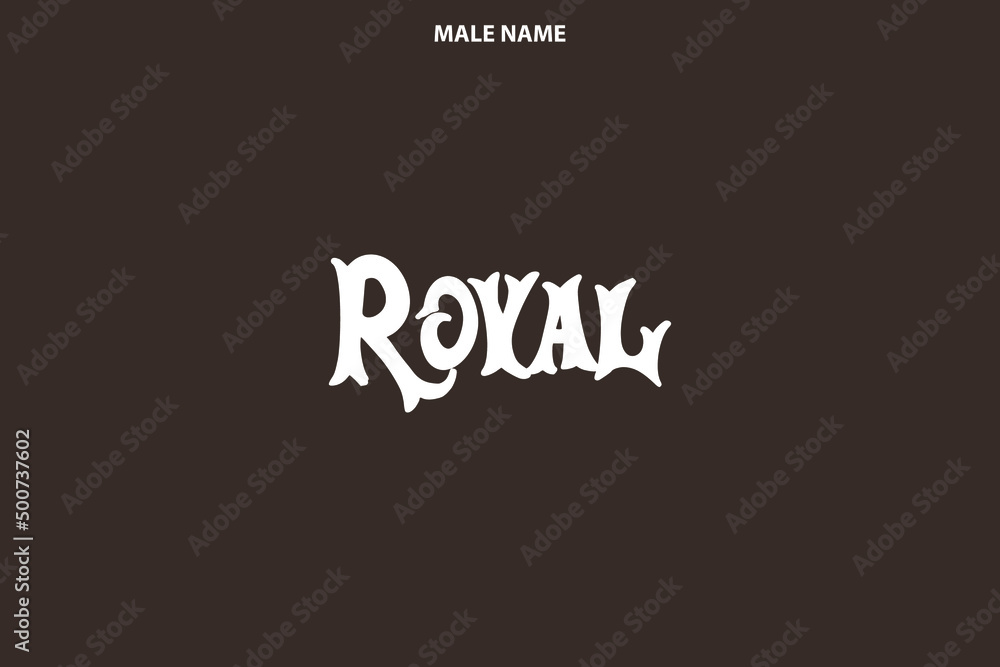 Royal Boy Name Stylish Lettering in Bold Style