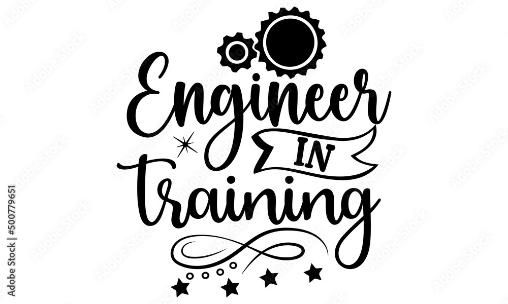 Engineer In Training, engineering quotes SVG cut files quotes t shirt designs bundle, Quotes about engineering  licut files, green life