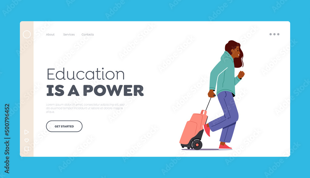 Educational is a Power Landing Page Template. School Girl Walk with Schoolbag on Wheels. Female Student Character